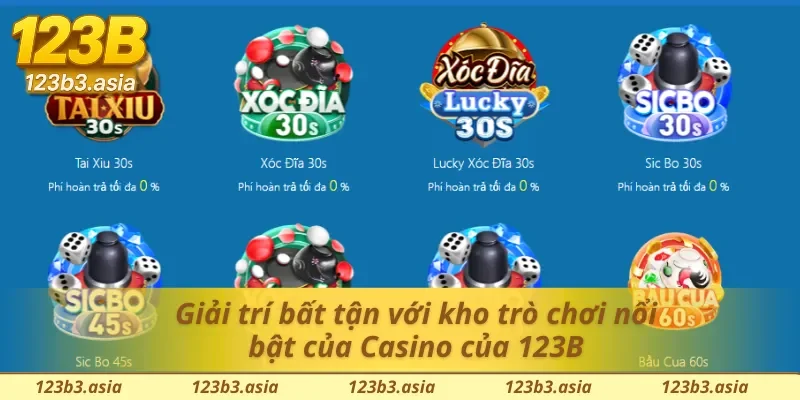 Điểm danh tựa game nổi bật tại Casino 123b
