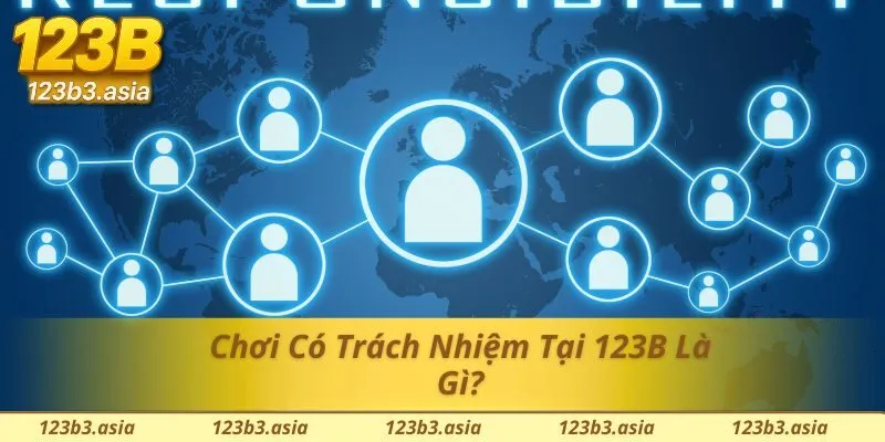 Ý nghĩa của việc chơi có trách nhiệm