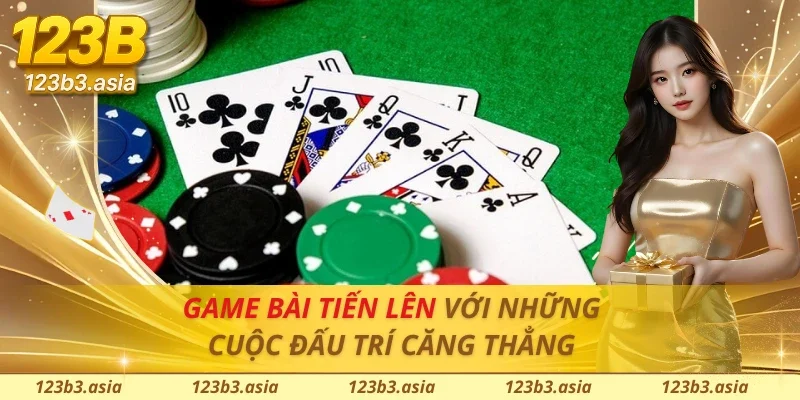 Game Bài Tiến Lên