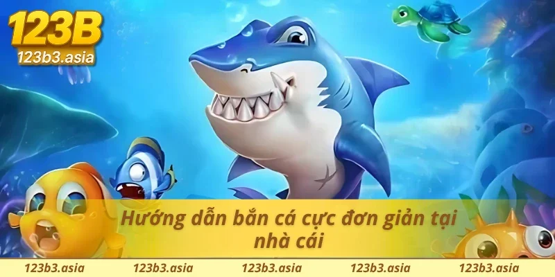 Hướng dẫn bắn cá chinh phục đại dương